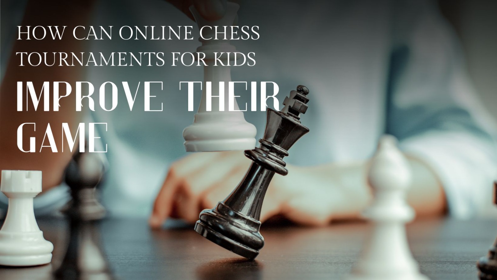 Online Chess Tournaments for Kids