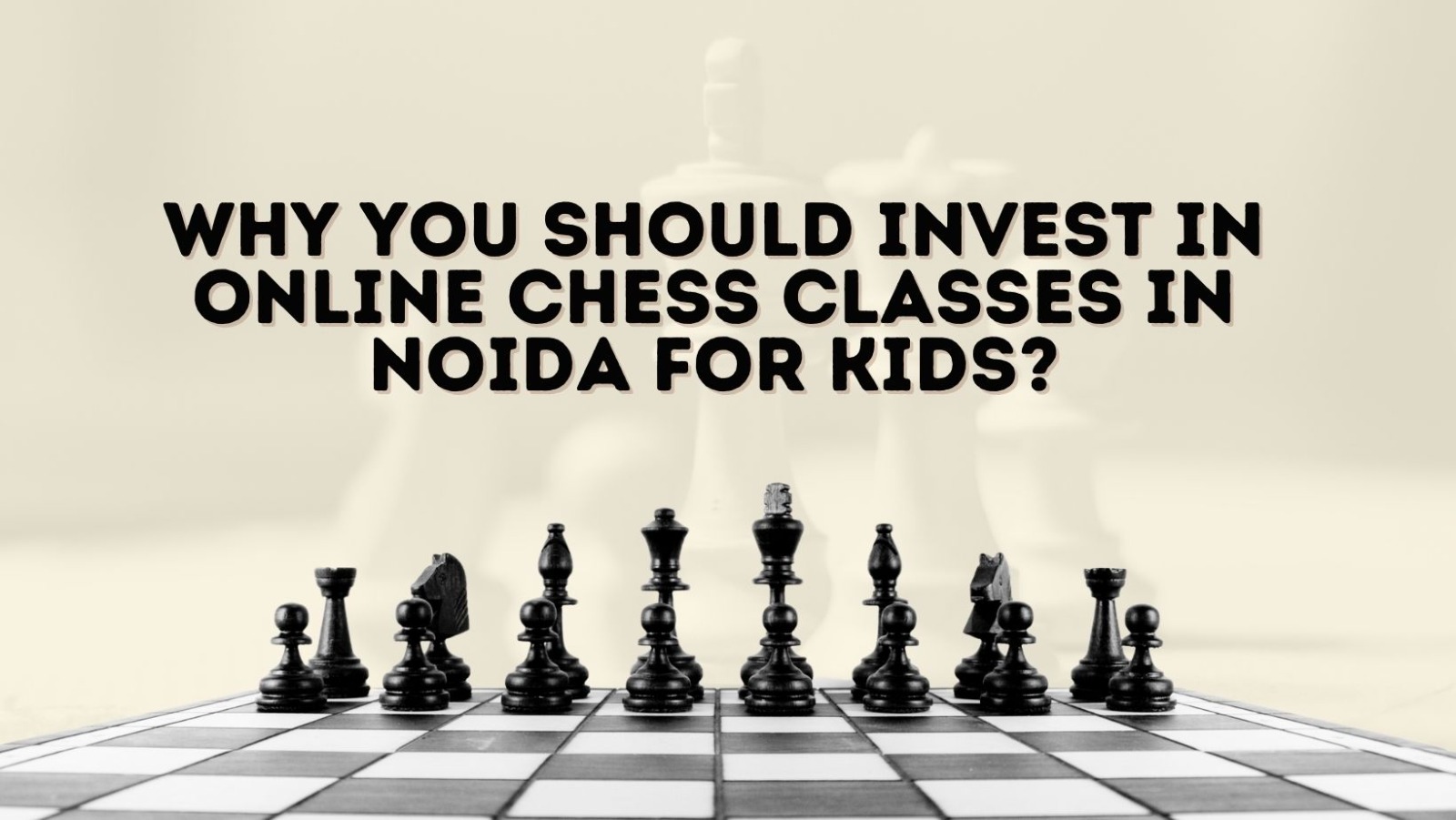 Online Chess Classes in Noida For Kids